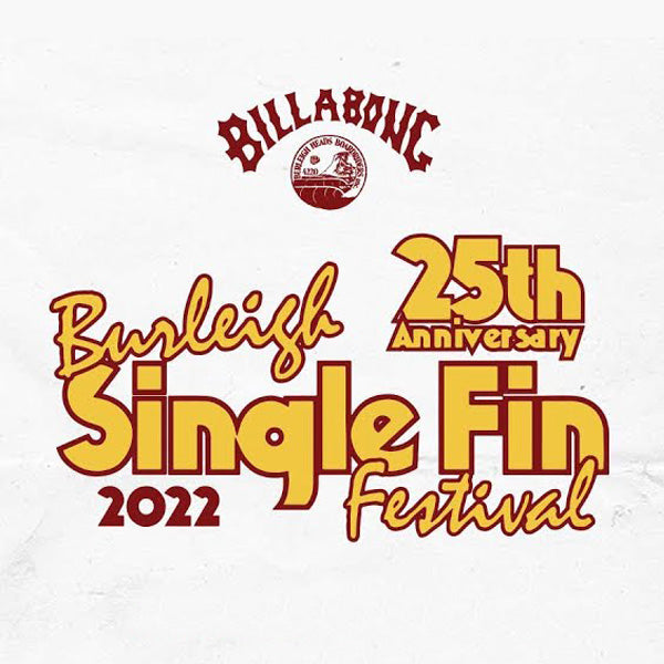 Burleigh Single Fin 2022