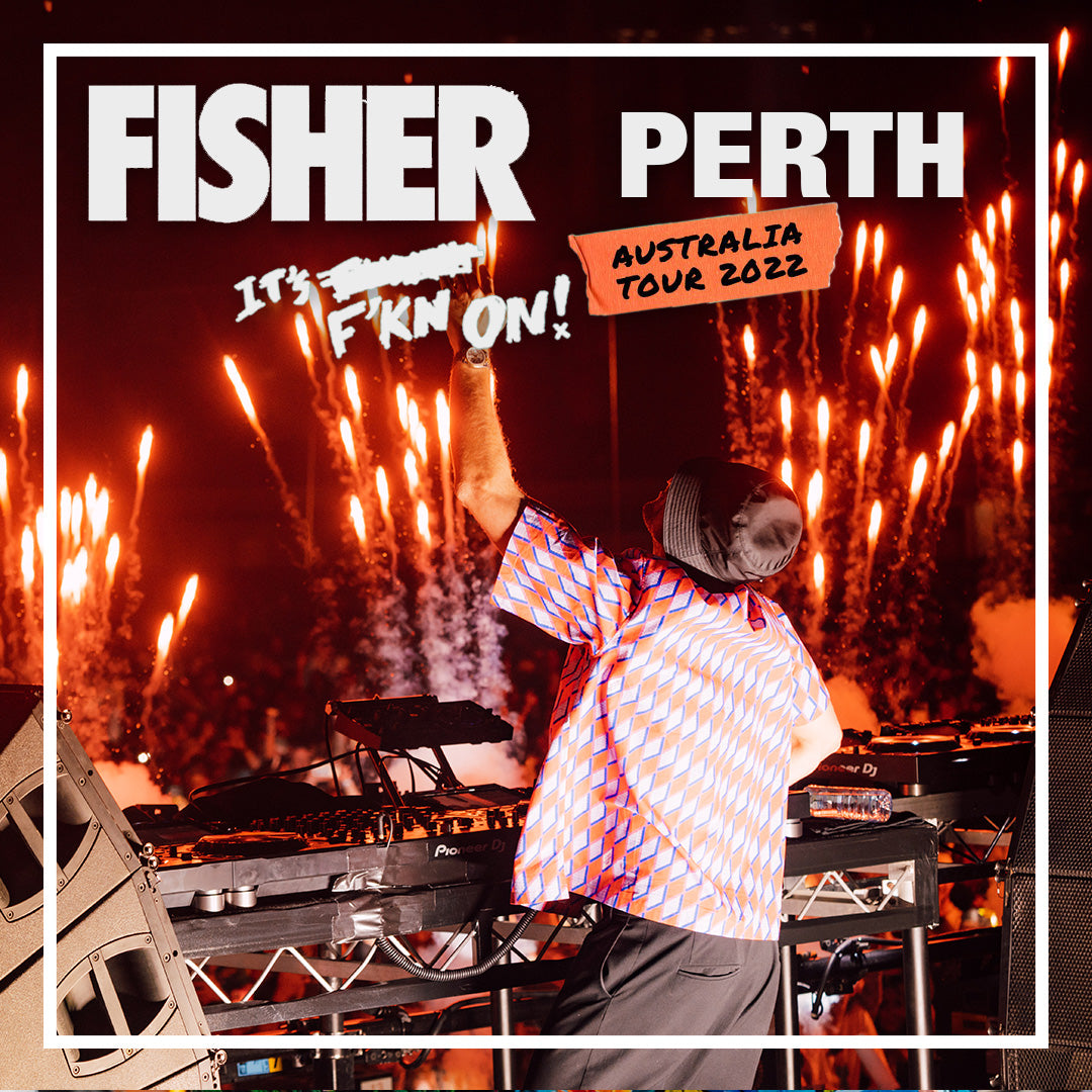 Fisher Tour - Perth